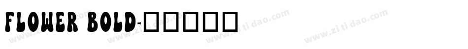 Flower Bold字体转换